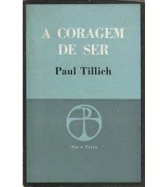 A Coragem de Ser