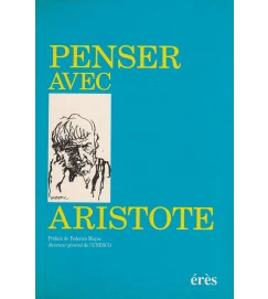 Penser Avec Aristote