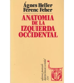 Anatomia de La Izquierda Occidental
