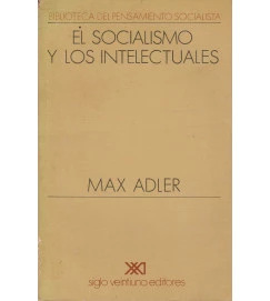 El Socialismo y los Intelectuales