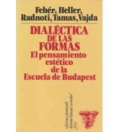 Dialéctica de las Formas El Pensamiento Estético de La Escuela de ....