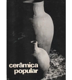 Série Patrimônio Cultural 1 - Cerâmica Popular