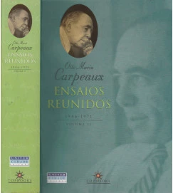 Ensaios Reunidos - 1946-1971: Volume II