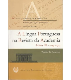 A Língua Portuguesa na Revista da Academia - Tomo III (1931-1933)