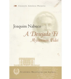 A Desejada Fé - Mysterium Fidei
