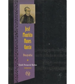José Mauricio Nunes Garcia  - Biografia