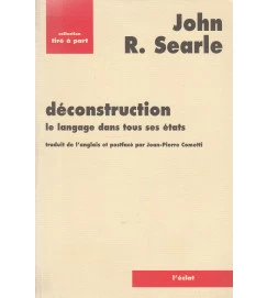 Deconstruction - Le Langage Dans Tous Ses Etats