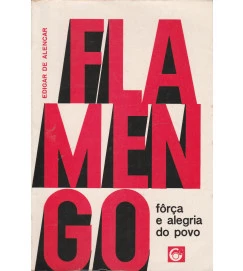 Flamengo - Força e Alegria do Povo