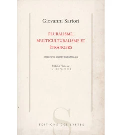 Pluralisme, Multiculturalisme et Etrangers