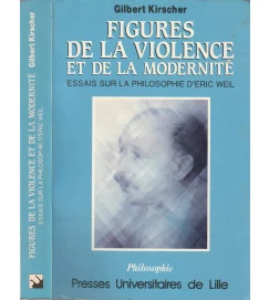 Figures de La Violence et de La Modernite