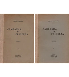 Campanha da Princeza - 2 Volumes