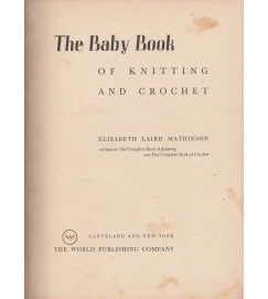 The Baby Book os Knitting and Crochet