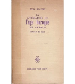 La Litterature de Lage Baroque En France - Circe et Le Paon