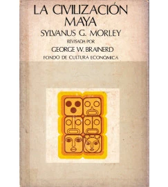 La Civilizacion Maya
