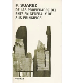 De las Propriedades del Ente En General y de Sus  Principios