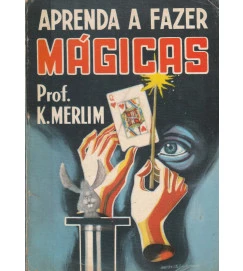 Aprenda a Fazer Mágicas