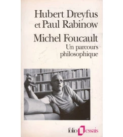 Michel Foucault - un Parcours Philosophique