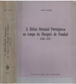 A África Oriental Portuguesa no Tempo do Marquês de Pombal 1750-1777