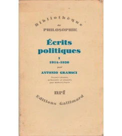 Ecrits Politiques I / 1914 - 1920