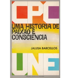 Cpc - uma História de Paixão e Consciência ( Autografado )