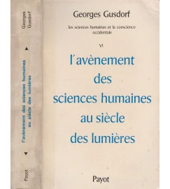 L Avenement des Sciences Humaines Au Siecle des Lumieres