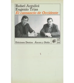 El Cansanciso de Occidente