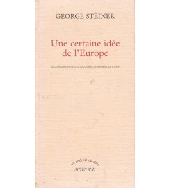 Une Certaine Idée de L Europe