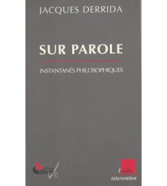 Sur Parole - Instantanes Philosophiques