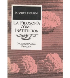 La Filosofis Como Institucion