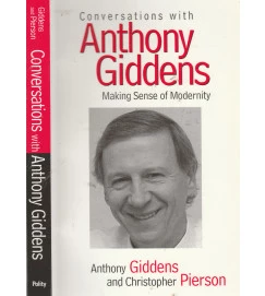 Conversations With Anthony Giddens