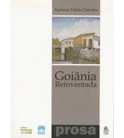Goiania Reinventada