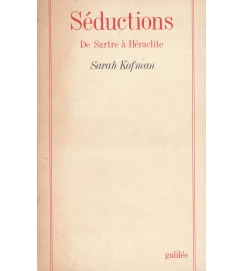 Sédutions de Sartre a Héraclite