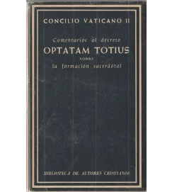 Comentarios Al Decreto Optatam Totius Sobre La Formacion Sacerdotal