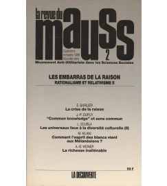 Revista " La Revue Du Mauss " - Num. 2 - les Embarras de La Raison
