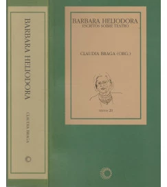 Barbara Heliodora: Escritos Sobre Teatro