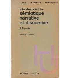 Introduction a La Semiotique Narrative et Discursive