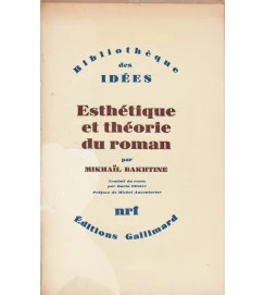 Esthétique et Théorie Du Roman