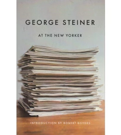 George Steiner At the New Yorker