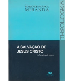 A Salvaçao de Jesus Cristo (autografado)