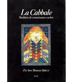 La Cabbale: Tradition de Connaissance Cachée  - Z'ev ben Shimon Halevi 