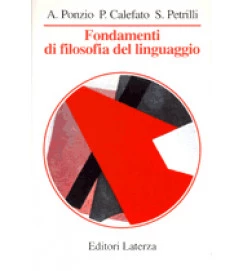 Fondamenti Di Filosofia del Linguaggio - A. Ponzio e Outros