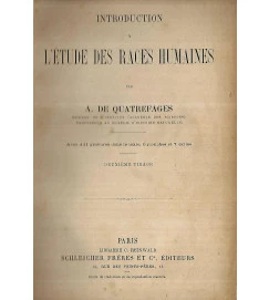 Introduction a letude des races humaines - A de Quatrefages 