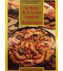 Lo Mejor de La Cocina Española y Mediterránea - autor não identificado