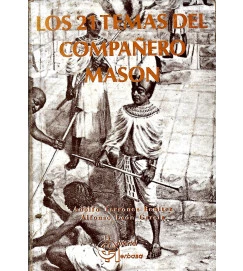 Los 21 Temas del Companero Mason Adolfo Terrones