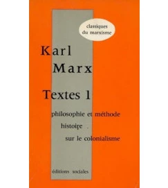 Textes: philosophie et méthode hidtoire sur le colonialisme (2 Volumes) - Karl Marx