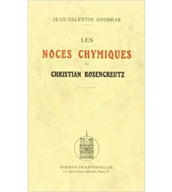 Les Noces Chymiques de Christian Rosencreutz - Jean Valentin Andreae