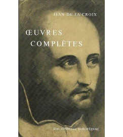 Oeuvres Complètes - Jean de la Croix 