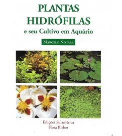 Plantas Hidrófilas e Seu Cultivo Em Aquário