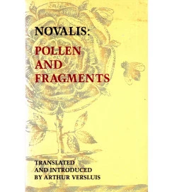 Novalis Pollen and Fragments - autor não identificado