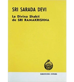 La Divina Shakti de Sri Ramakrishna - Sri Sarada Devi
